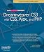 The Essential Guide to Dreamweaver CS3 with CSS, Ajax, and PHP