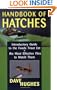 Handbook Of Hatches: Introductory Guide to the Foods Trout Eat & the Most Effective Flies to Match Them