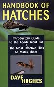 Amazon.com: Handbook Of Hatches: Introductory Guide to the Foods Trout Eat & the Most Effective Flies to Match Them (9780811731829): Dave Hughes: Books
