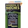Handbook Of Hatches: Introductory Guide to the Foods Trout Eat & the Most Effective Flies to Match Them