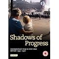 Shadows of Progress: Documentary films in post-war Britain 1951-1977 [DVD]