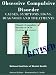 OBSESSIVE COMPULSIVE DISORDER - OCD, CAUSES, SYMPT
