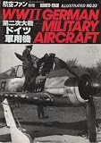 Koku Fan illustrated No. 33; WWII German Military Aircraft; [This Book in Japanese Language]
