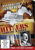 Hitlers Geheime Waffen - Das Okkulte Im Dritten Reich - Mit Adolf Hitler