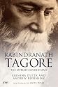 Rabindranath Tagore: The Myriad-minded Man