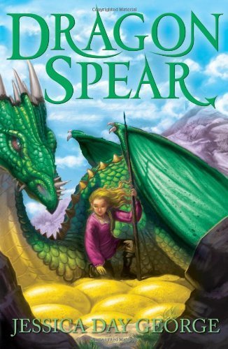 Dragon Spear (Dragon Slippers) by Day George, Jessica (2012) Paperback