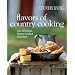 Country Living Flavors of Country Cooking: 250 Delicious, Home-Cooked Favorites