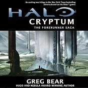 Halo: Cryptum: Book One of the Forerunner Saga | Greg Bear