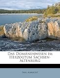 Das Dom Nenwesen Im Herzogtum Sachsen-Altenburg