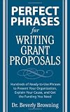 Perfect Phrases for Writing Grant Proposals