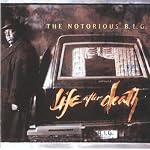 Life After Death [Explicit]