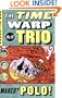 Marco? Polo! #16 (Time Warp Trio)