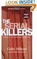The Serial Killers: A Study in the Psychology of Violence
