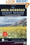 Anza-Borrego Desert Region: A Guide to State Park and Adjacent Areas of the Western Colorado Desert