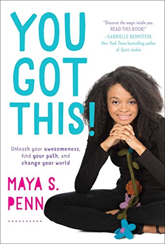 Download You Got This!: Unleash Your Awesomeness, Find Your Path, and Change Your World Download You Got This!: Unleash Your Awesomeness, Find Your Path, and Change Your World