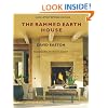 The Rammed Earth House: Revised Edition