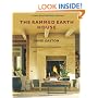 The Rammed Earth House: Revised Edition