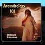 Acousticology 101