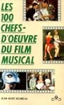 Les 100 chefs-d'oeuvre du film musical