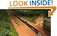Freight Train Across The Outback: On Board The First Train To Cross Australia From South to North