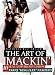 The Art Of Mackin'-10 Year Anniversary Edition