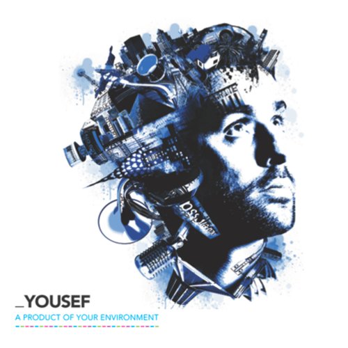 Yousef - A Product Of Your Environment - Zortam Music