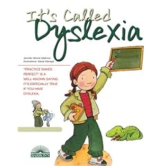 It's Called Dyslexia (Live and Learn Series) by Jennifer Moore-Mallinos and Nuria Roca