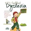 It's Called Dyslexia (Live and Learn Series)
