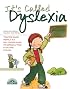 It's Called Dyslexia (Live and Learn Series)