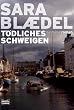 T�dliches Schweigen: Kriminalroman