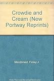 Crowdie and cream