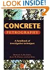 Concrete Petrography: A Handbook of Investigative Techniques