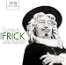 Gottlob Frick: König und Komödiant