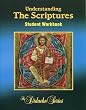 Understanding the Scriptures 3: Student Edition Workbook (The Didache Series)