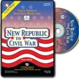 New Republic to Civil War (Critical Thinking in United States History Series)