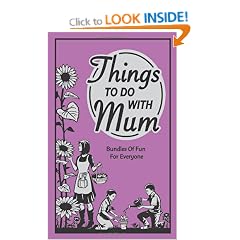 Things to do with Mum