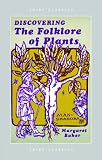 Discovering the Folklore of Plants