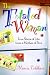 The Totaled Woman: True Slices of Life from a Mother of Five