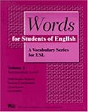  : Words for Students of English : A Vocabulary Series for ESL, Vol. 3 (Pitt Series in English As a Second Language)