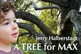 A Tree for Max: A Fable