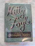 Kitty Foyle 1ST Edition Signed Edition