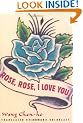 Rose, Rose, I Love You