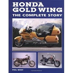 Honda Gold Wing: The Complete Story
