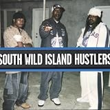 South Wild Island Hustler