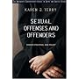 Sexual Offenses and Offenders: Theory, Practice, and Policy