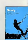 Safety in outdoor pursuits