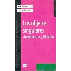 Los Objetos Singulares: Arquitectura y Filosofia
