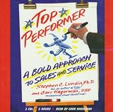 Top Performer: A Proven Way to Dramatically Boost Your Sales and Yourself