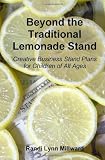 Beyond the Traditional Lemonade Stand: Creative Business Stand Plans for Children of All Ages