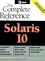 Solaris 10 / The Complete Reference
